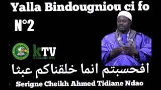 Yalla Bindougniou ci fo par Serigne Cheikh Ahmed Tidiane Ndao