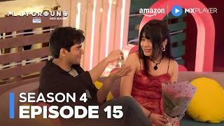 Playground Season 4 Full Episode 15 | Armaan Aur Winter Ki Date | Amazon MX Player