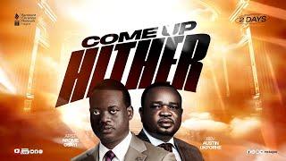 COME UP HITHER || APOSTLE AROME OSAYI & REV AUSTIN UKPORHE || COMMUNITY BIBLE STUDY || 2ND DEC. 2024