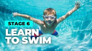 LEARN TO SWIM | Stage 6 (Swim England)