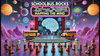 SchoolBus.Rocks Your AP Psychology -GEN Freud's Odyssey Trance: Mapping the Mind Alexander The Great