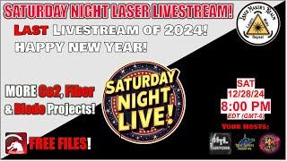 12-28-24 Saturday Night Laser Livestream! Last Live of 2024!