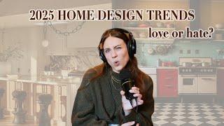 2025 HOME DESIGN TRENDS (love or hate?) | S2E11