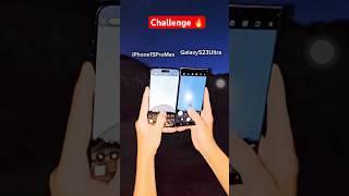 Iphone 15promax vs samsung s23ultra zooming challenge #ytshorts #15promax #vs #s23ultra #ytshorts