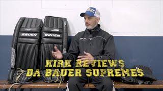 Kirk's Gear Reviews - Da Bauer Supremes