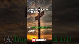 Jeremiah was the son of Hilkiah.#shorts  #quotes #wisdome #motivation #bibile #wisdom #facts #love