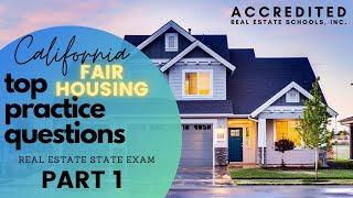 Top Questions for Fair Housing Part 1 | California Real Estate Exam Practice Questions