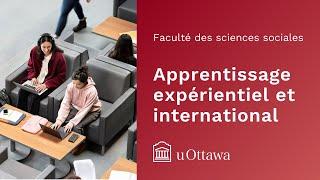 uOttawa FSS - Apprentissage expérientiel et l’international