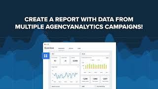 How to Create a Report with Data From Multiple AgencyAnalytics Campaigns!