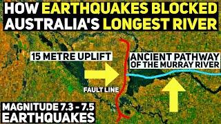 When The Murray River Was Dammed By Earthquakes