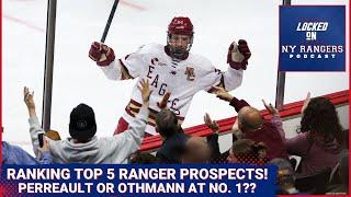 Perreault, Othmann and the top five Ranger prospects!! LO NHL Prospects weighs in on the Blueshirts!