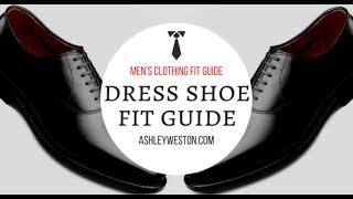 How Should Dress Shoes Fit? - Men's Clothing Fit Guide - Oxfords, Brogues, Derby, Loafers, Monkstrap