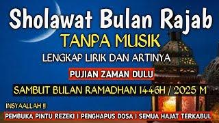 SHOLAWAT RAJAB SYA'BAN RAMADHAN - ALLOHUMMA BARIKLANA FI ROJABA WA SYA'BANA WA BALLIGHNA ROMADHONA