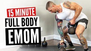 Full Body 15 Minute EMOM Workout | Follow Along