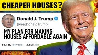 How Donald Trump Will Impact the Housing Market in 2025