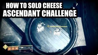 Solo CHEESE the Ascendant Challenge at a Pathetic 513 Light! (Week 5) | Destiny 2 Forsaken