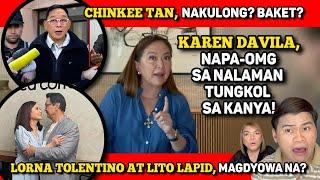 LORNA AT LITO LAPID, SILA NA?  CHINKEE TAN, NAKULONG?  KAREN DAVILA, NA-SHOCK! ZANJOE, NANAWAGAN!