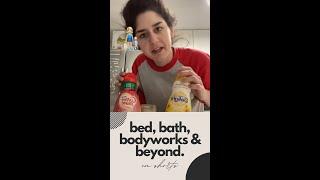 Bed Bath Bodyworks & Beyond