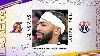 Los Angeles Lakers HIGHLIGHTS vs Washington Wizards | 2022 Regular Season (12/04/22)