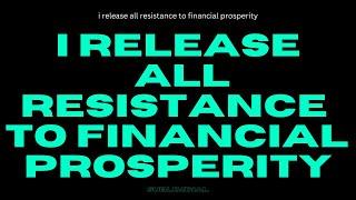 (WARNING: POWERFUL) I release all resistance to financial prosperity (subliminal + Light Language)