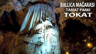 BALLICA MAĞARASI TABİAT PARKI, TOKAT (CAVE BALLICA) CUEVA BÁLICA #tokat #niksar #zile #erbaa #almus