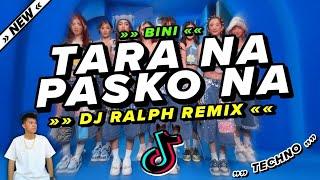 TARA NA PASKO NA - Bini Inspired ( Techno ) Christmas Disco Dance Party Mix 2024 - DJ Ralph