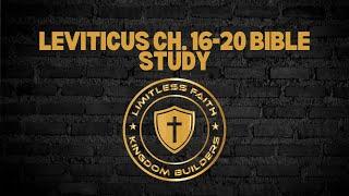 Leviticus Bible Study - Chapters 16-20: Holiness and Atonement