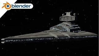 STAR WARS: STAR-DESTROYER IN BLENDER 2.9