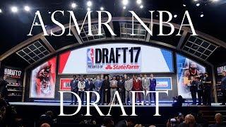 ASMR Sports: 2017 NBA Draft Results -  (Whispered Basketball ASMR for Relaxation)