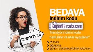 Trendyol İndirim Kodu Nasıl Kullanılır? Nereden ve Nasıl Alınır?