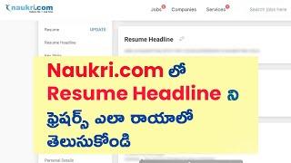 Resume Headline for Naukri Profile for Freshers in Telugu,