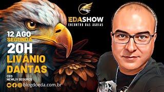 Edson Eda Show - #EP91 LIVÂNIO DANTAS