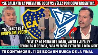 Se CALIENTA la PREVIA de BOCA vs VÉLEZPeriodista de BOCA se la Juega y da el 11¿ZENÓN BAJÓ?⬇️