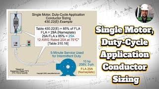 ️ Single Motor, Duty-Cycle Application Conductor Sizing ( 3-Phase, 208 V, 10 HP )️