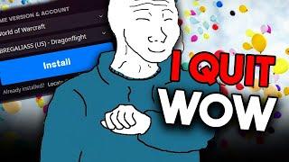 Quitting WoW was the BEST thing in my Life (Got a normal job)