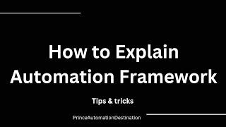 Test Automation Framework || Tricks & Tips