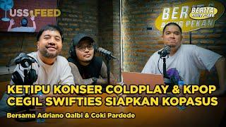 SAATNYA PARA BROKEN HOME BERKUMPUL! | #BeritaAkhirPekan with Coki Pardede & Adriano Qalbi