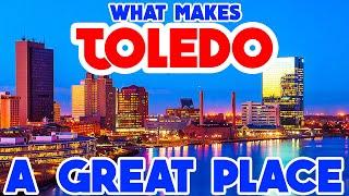 TOLEDO, OHIO - The TOP 10 Places you NEED to see!