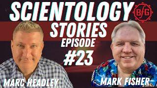 Scientology's Secret Compound "Int Base" - Deep Dive with Mark Fisher  - Scientology Stories #23