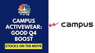 Campus Activewear Is Buzzing On The Back Of Good Q4; Revenue At ₹363.8 cr Vs ₹347.7 cr YoY CNBC TV18