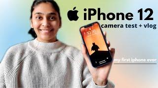  iPhone 12 - My First iPhone Ever + Camera Test | Vlog