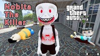 GTA 5 Mod - Nobita The Killer Trả Mối Thù Bị Chaien Đốt Cháy #1