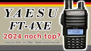 Yaesu FT-4XE auch 2024 noch ein top Gerät? ModTest-Oberwellenmessung- Frequenzerweiterung