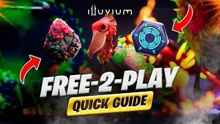 Illuvium Free-2-Play Quick Guide!