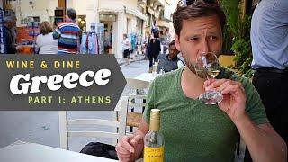 Wine and Dine in Greece with Wine Pro Marc Supsic, Part 1: Athens