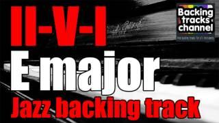 Backing Track | II V I | E major | Jazz Swing