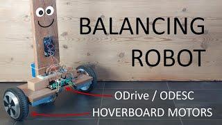 Balancing robot  | hoverboard + ODrive/ODESC