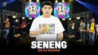 DELVA IRAWAN - SENENG | Feat. OM SERA ( Official Music Video )