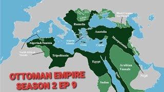 Ottoman Empire Season 2 Episode 9 By Raja Zakki|Talk Of History