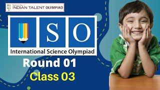 Indian Talent Olympiad - Science Olympiad Class 03 Question Paper (Round 1)